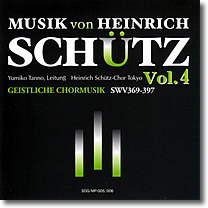 Musik Von Heinrich Schütz Vol.4 "Geistliche Chormusik Nr.1-29 SWR369-397 Op.11"／ハインリヒ･シュッツの音楽 Vol.4《ガイストリッヒェ･コーアムジーク（宗教合唱曲集）》（1648）